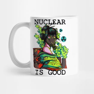 Nuclear Is Good Mug